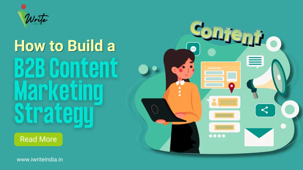 B2B Content Marketing Strategy