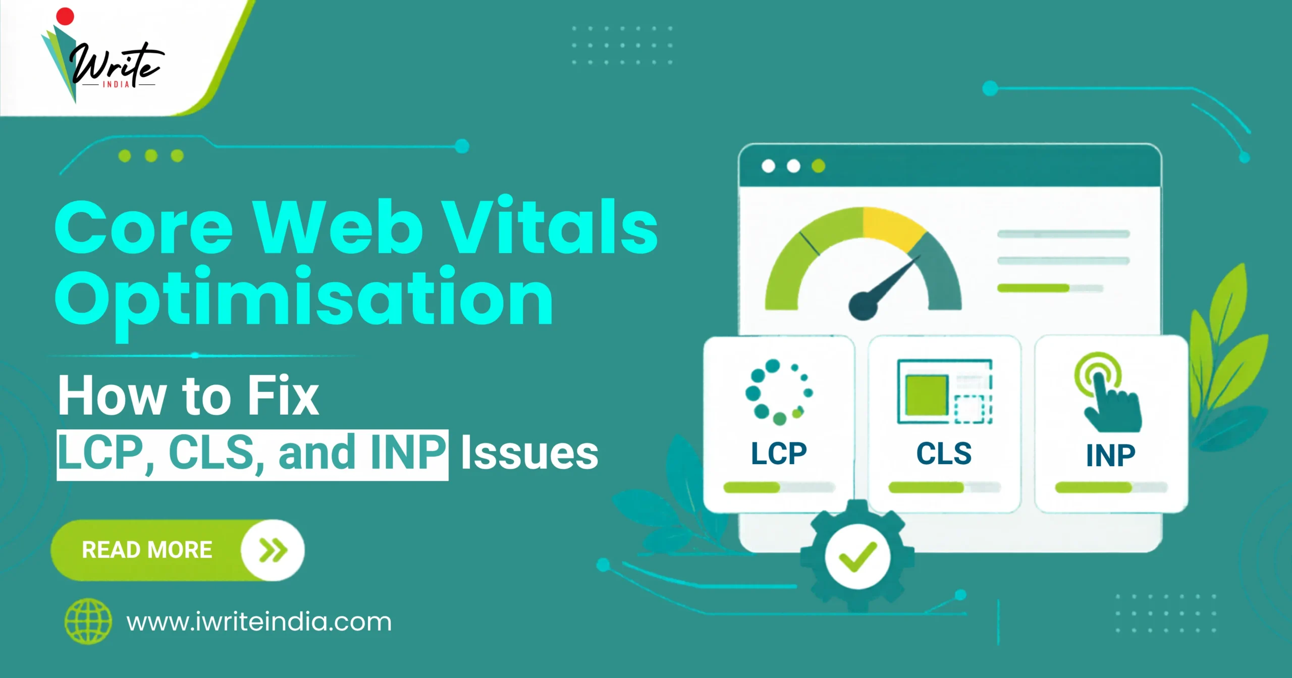 Core Web Vitals Optimisation_ How to Fix LCP, CLS, and INP Issues