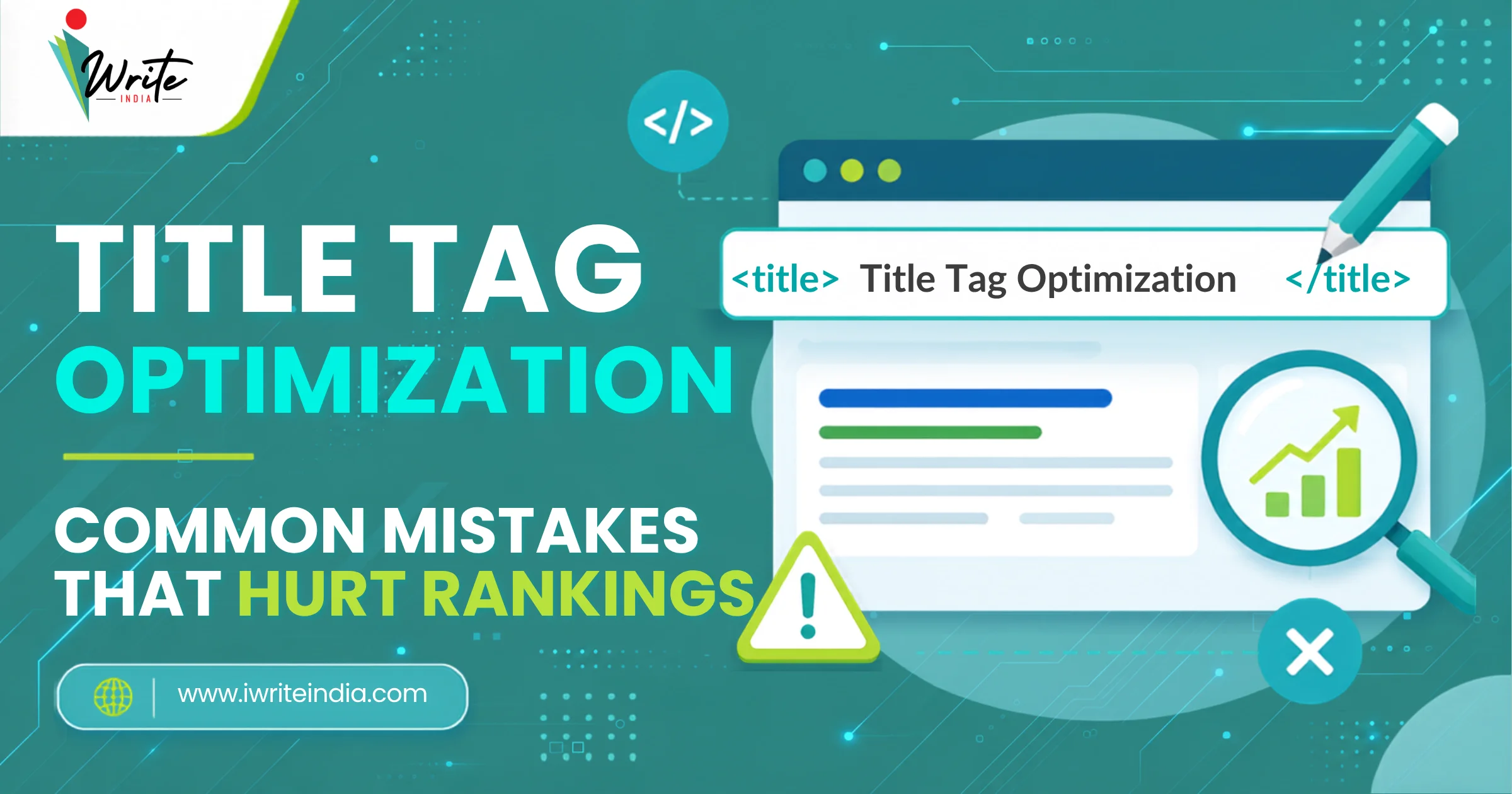 Title Tag Optimization_ Common Mistakes That Hurt Rankings